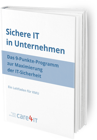 care4it.ch | E-Book | Cyber Security: IT-Sicherheit in Unternehmen | Managed IT Services für KMU | Zürich