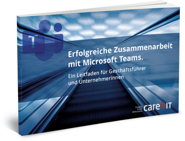 Teams E-Book Leitfaden - care4IT